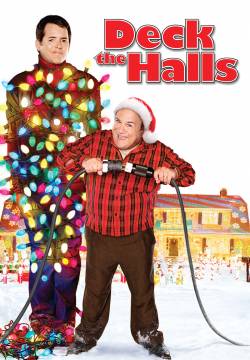 Deck the Halls - Conciati per le feste (2006)