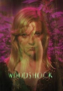 Woodshock (2017)