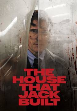 The House That Jack Built - La casa di Jack (2018)