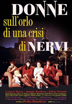 Donne sull'orlo di una crisi di nervi - Mujeres al borde de un ataque de nervios (1988)