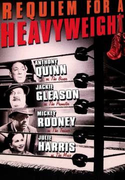 Requiem for a Heavyweight - Una faccia piena di pugni (1962)