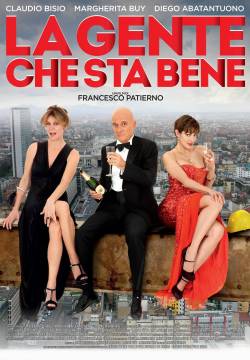 La gente che sta bene (2014)