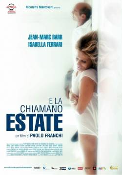 E la chiamano estate (2012)