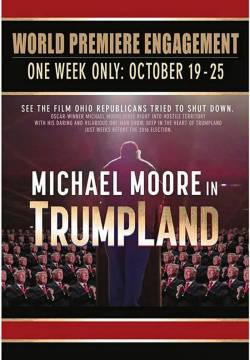 Michael Moore in TrumpLand (2016)