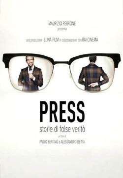 Press - Storie di False Verità (2016)