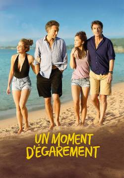 Un moment d'égarement - Un momento di follia (2015)