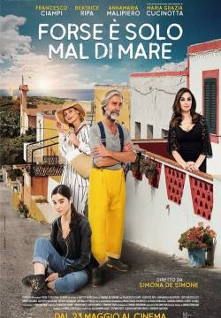 Forse è solo mal di mare (2019)