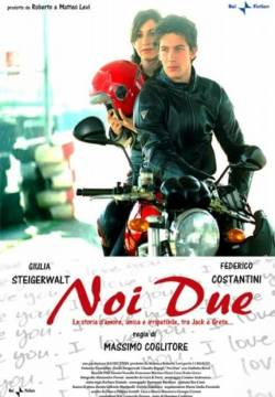 Noi due (2008)