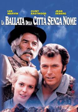 Paint Your Wagon - La ballata della città senza nome (1969)