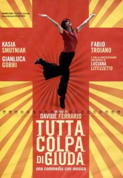 Tutta colpa di Giuda (2009)