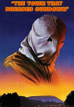 The Town That Dreaded Sundown - La città che aveva paura (1976)