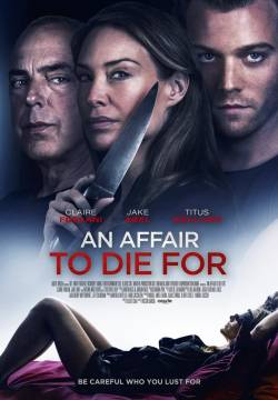 An Affair to Die For - Relazione Omicida (2019)