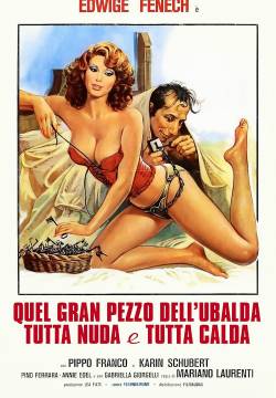 Quel gran pezzo dell'Ubalda tutta nuda e tutta calda (1972)