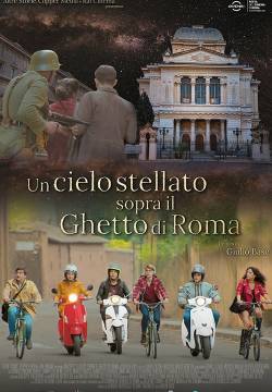 Un cielo stellato sopra il ghetto di Roma (2020)