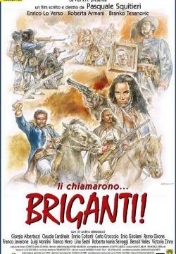 Li chiamarono... briganti! (1999)