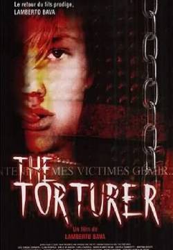 The torturer (2005)