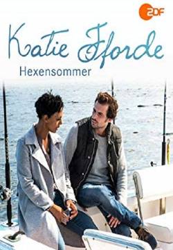 Katie Fforde: Hexensommer - Verità dal passato (2016)