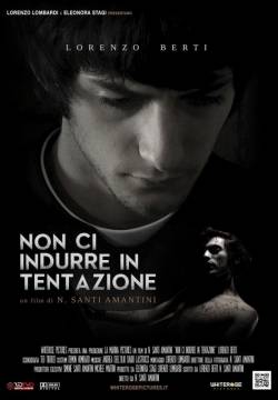 Non ci indurre in tentazione (2012)