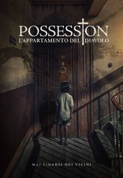 Possession: L’appartamento del diavolo (2021)