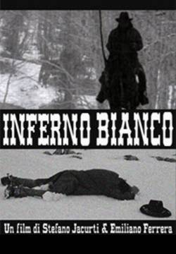 White Hell - Inferno bianco (2007)