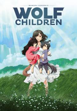 Wolf Children - Ame e Yuki i bambini lupo (2012)