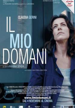 Il mio domani (2011)