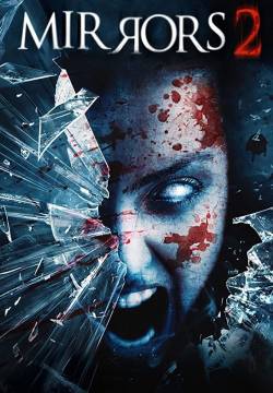 Mirrors 2 - Riflessi di paura 2 (2010)